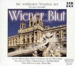 Wiener Blut (Die schönsten Melodien der Strauß-Familie) Classical