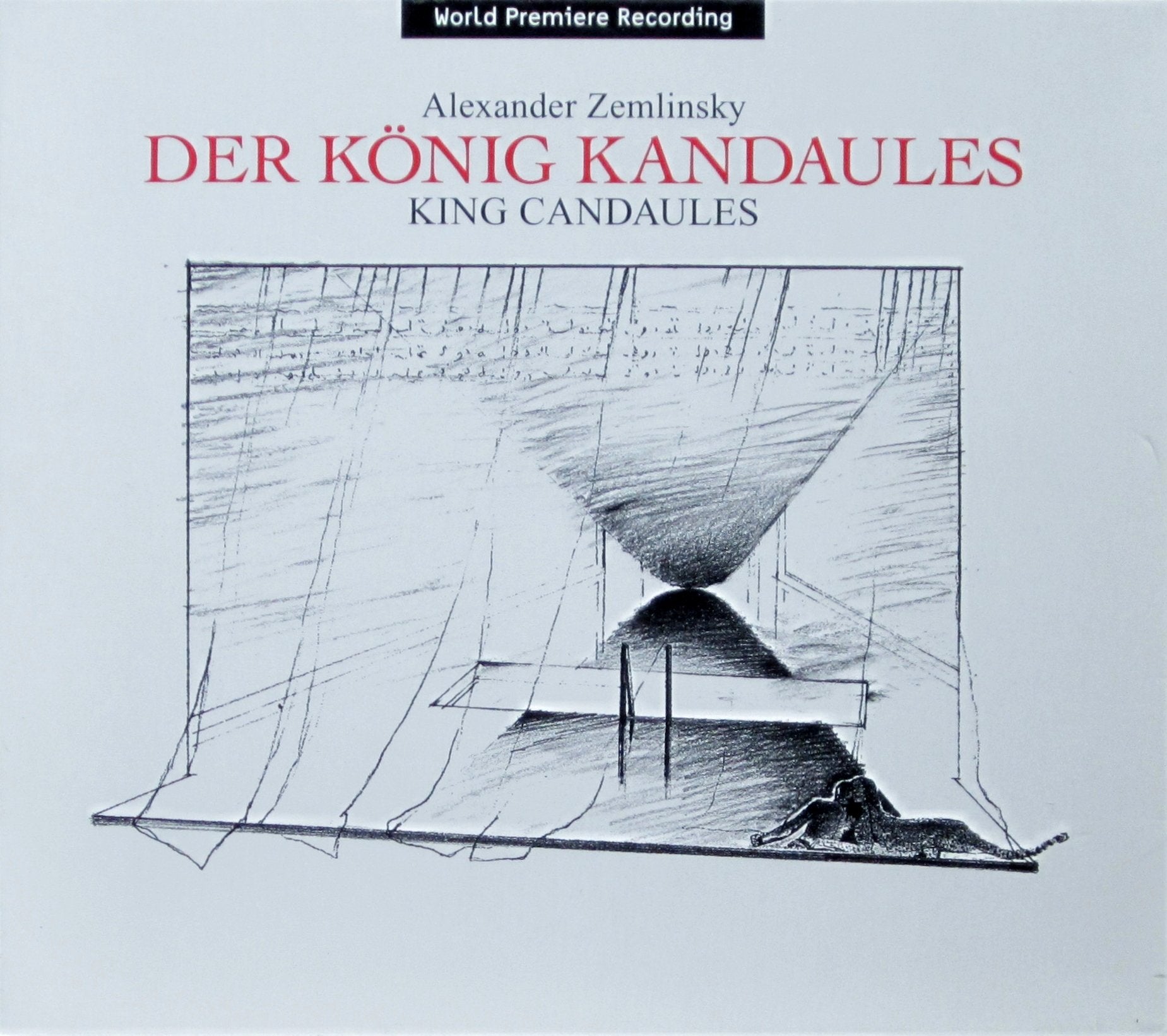 Alexander Zemlinsky: Der König Kandaules (Opern-Gesamtaufnahme) (2 CD) Classical