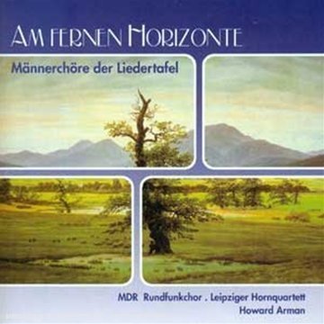 Am fernen Horizonte Music