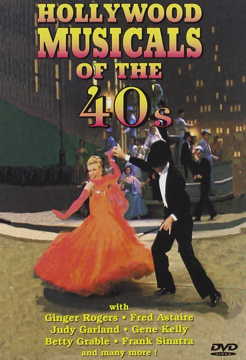 Hollywood Musicals Of The 40's Films