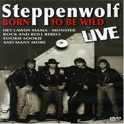 Product Image: Steppenwolf - Born To Be Wild / Live