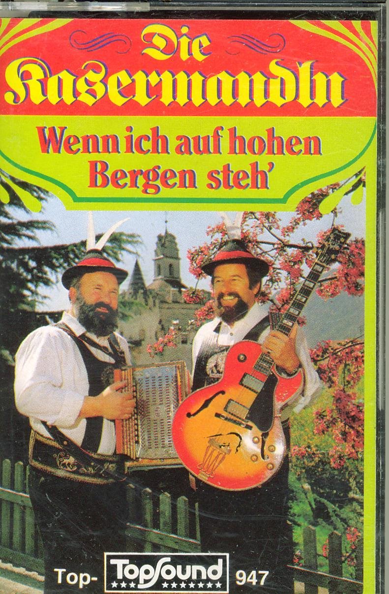 Wenn ich auf hohen Bergen steh Music