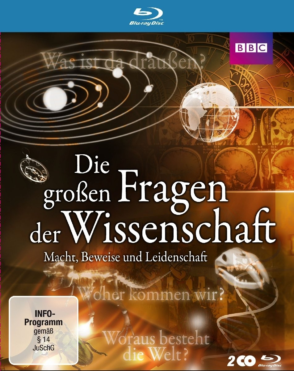 Die großen Fragen der Wissenschaft - Macht, Beweise und Leidenschaft Films