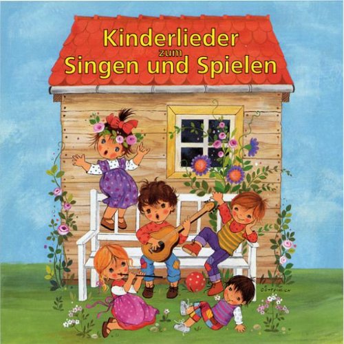 Kinderlieder Zum Singen und Spielen Children & Young People