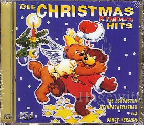 Die Christmas Kinderhits: Die Schönsten Weihnachtslieder als Dance-Version Other music genres