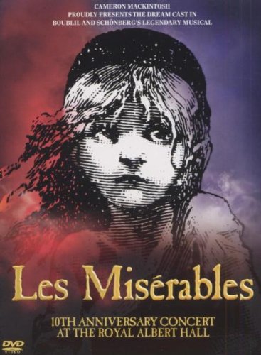 Les Misérables - 10th Anniversary Concert at the Royal Albert Hall Films