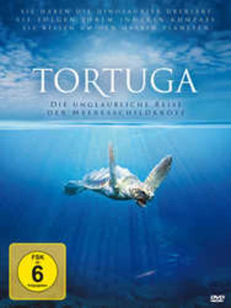 Tortuga - Die unglaubliche Reise der Meeresschildkröte Films