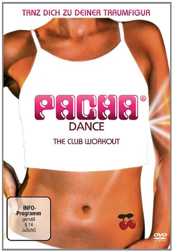 Pacha Dance - The Club Workout Films
