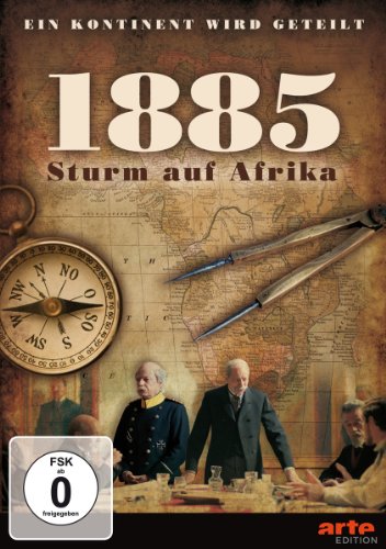 1885 - Der Sturm auf Afrika - Ein Kontinent wird geteilt Films