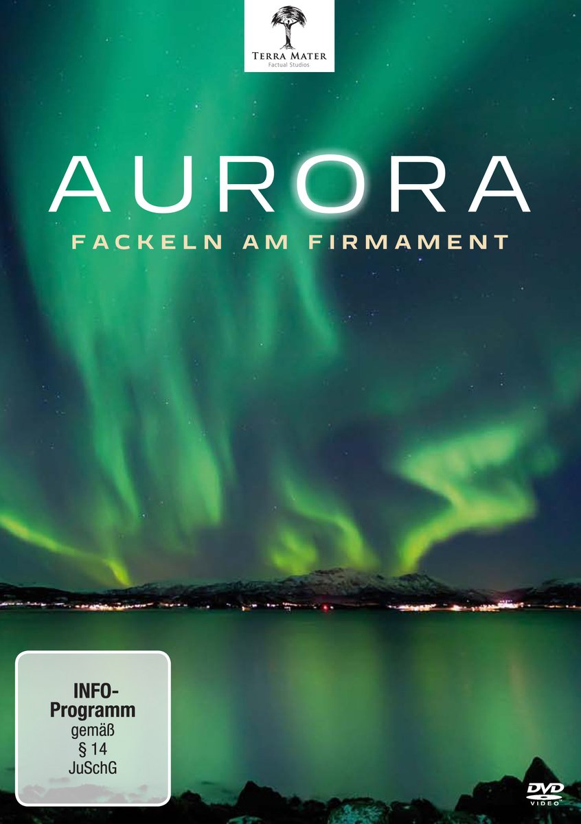 Aurora - Fackeln am Firmament Films