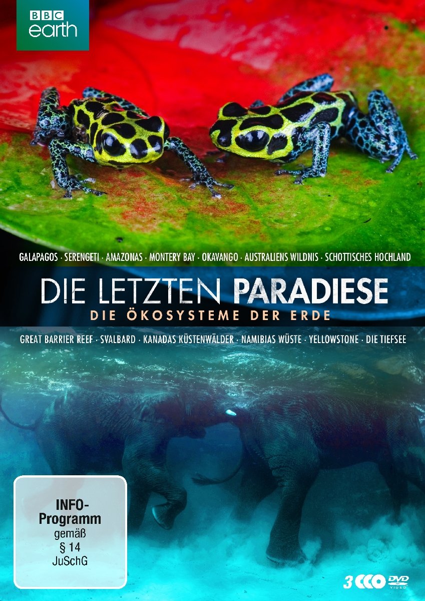Die letzten Paradiese - Die Ökosysteme der Erde Films