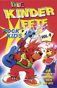 Die Kinderfete Vol.4 Rock-Kids Children & Young People