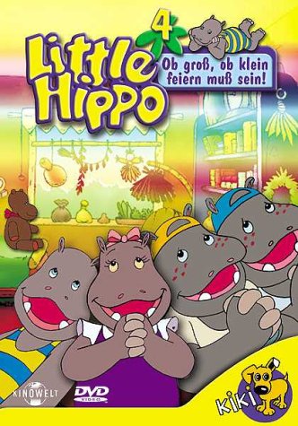 Little Hippo 4: Ob groß, ob klein, feiern muss sein! Box sets