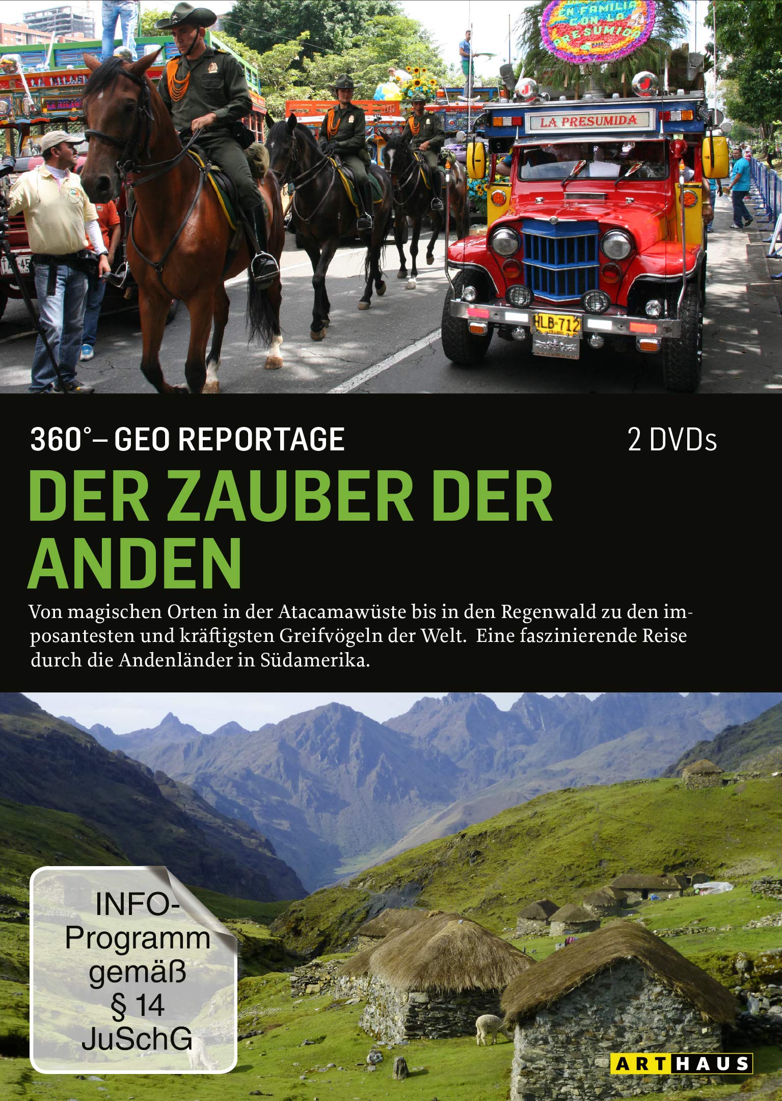 Der Zauber der Anden / 360° - GEO Reportage Films