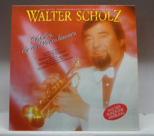 Scholz, Walter - Melodien Die Von herzen Kommen - LP Music