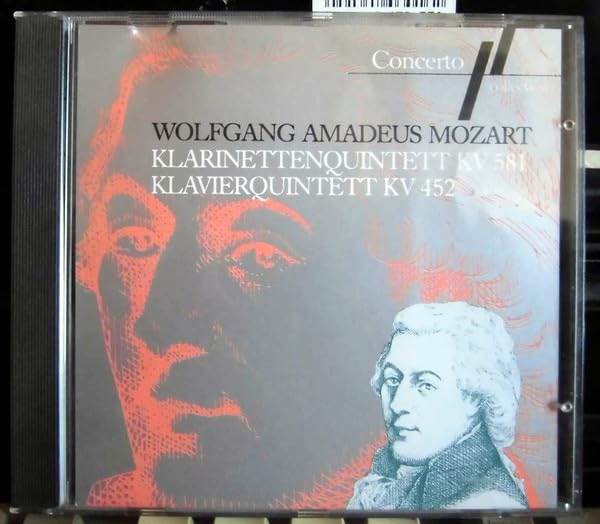 Mozart: Klarinettenquintett Kv 581 / Klavierquintett Kv 452 Music