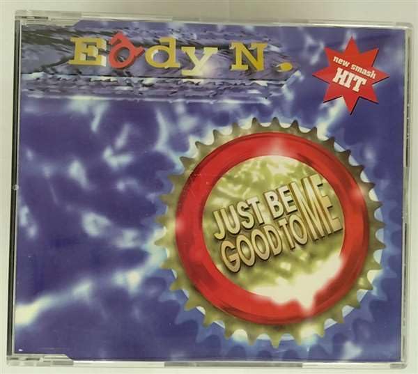 Product Image: Just Be Good to Me