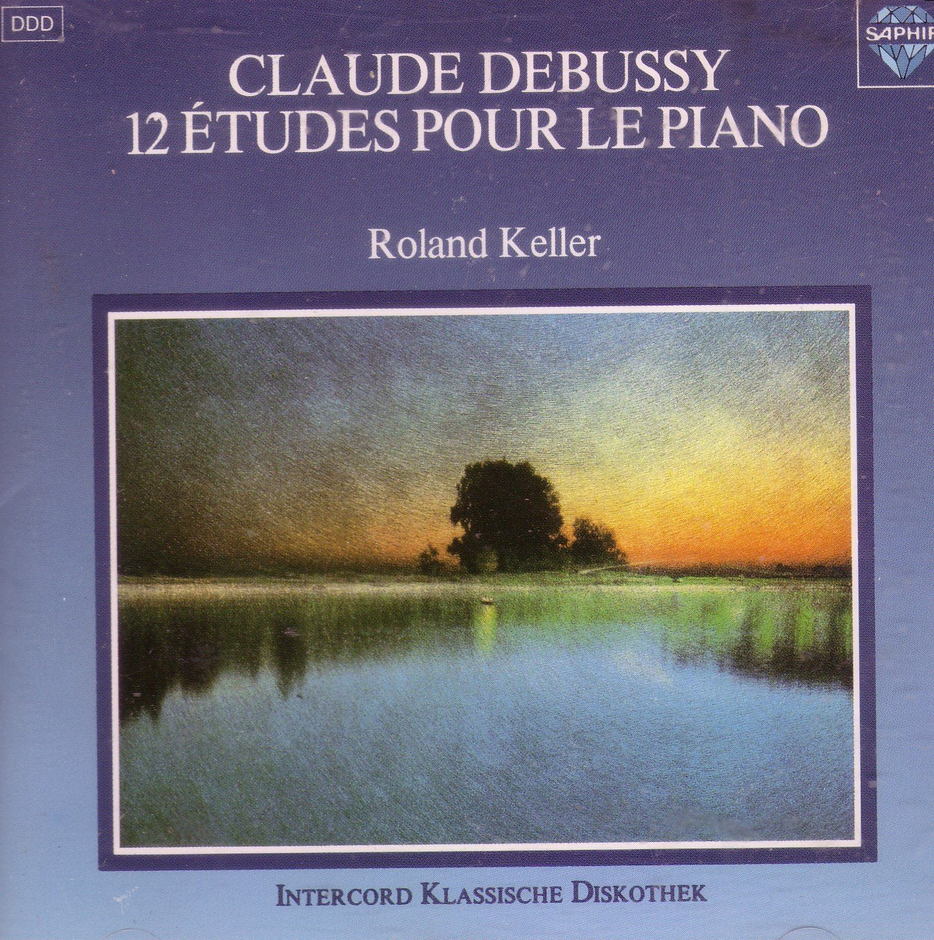 Roland Keller "Claude Debussy - 12 Etudes Pour Le Piano" Intercord, 1988 mit der Aufnahme von 1981 Music