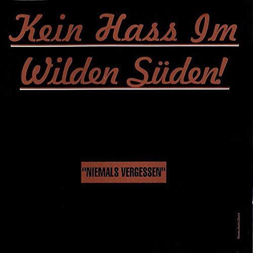 Product Image: Kein Hass im wilden Süden (1992)