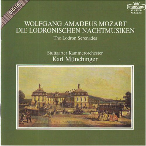 MOZART - Die Lodronischen Nachtmusiken / The Lodron Serenades (Stuttgarter Kammerorchester, 1984) Music