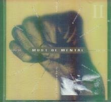 Product Image: Must Be Mental II
