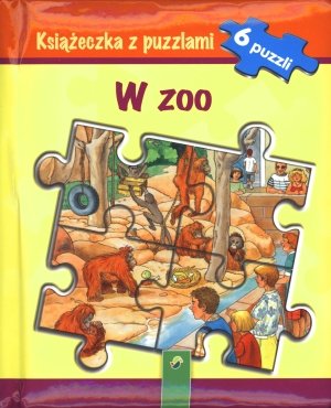 Książeczka z puzzlami W zoo: 6 puzzli Books