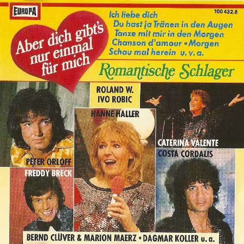 Aber dich gibt's nur einmal für mich - Romantische Schlager Music