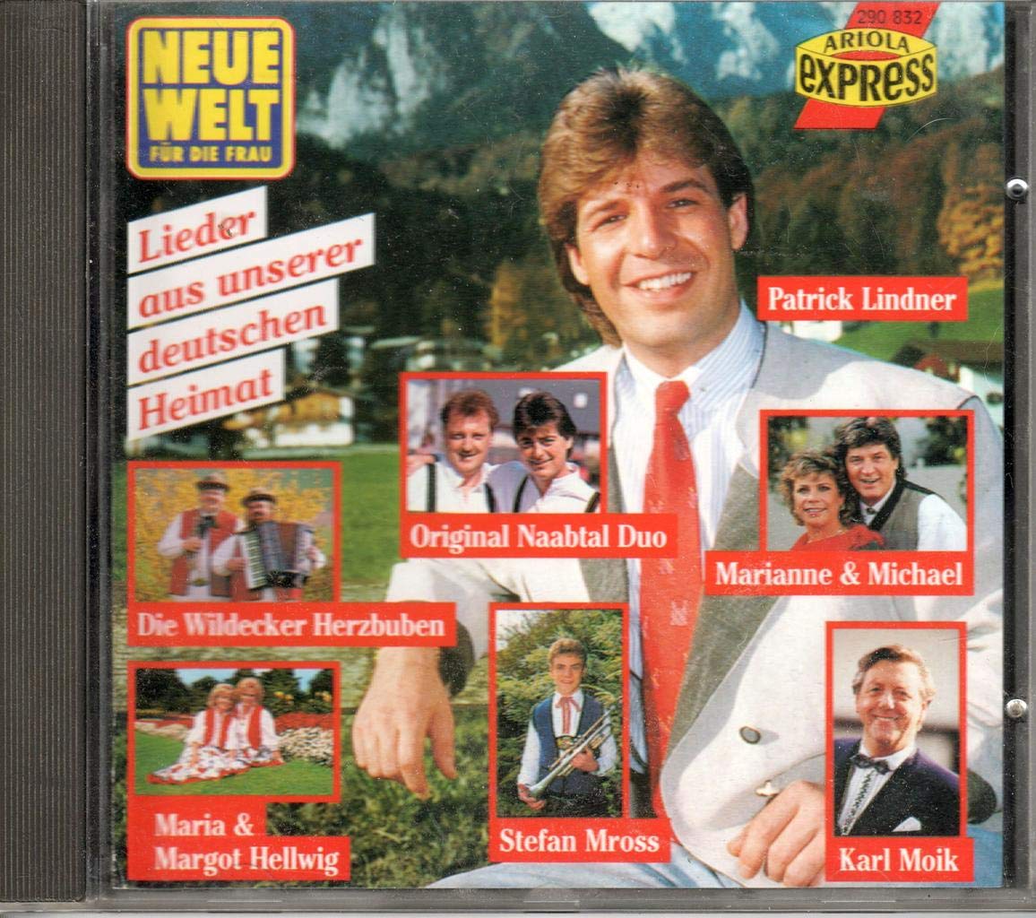 Neue Welt & Ariola Express präsentieren: Lieder aus unserer deutschen Heimat German Schlager & Volksmusik