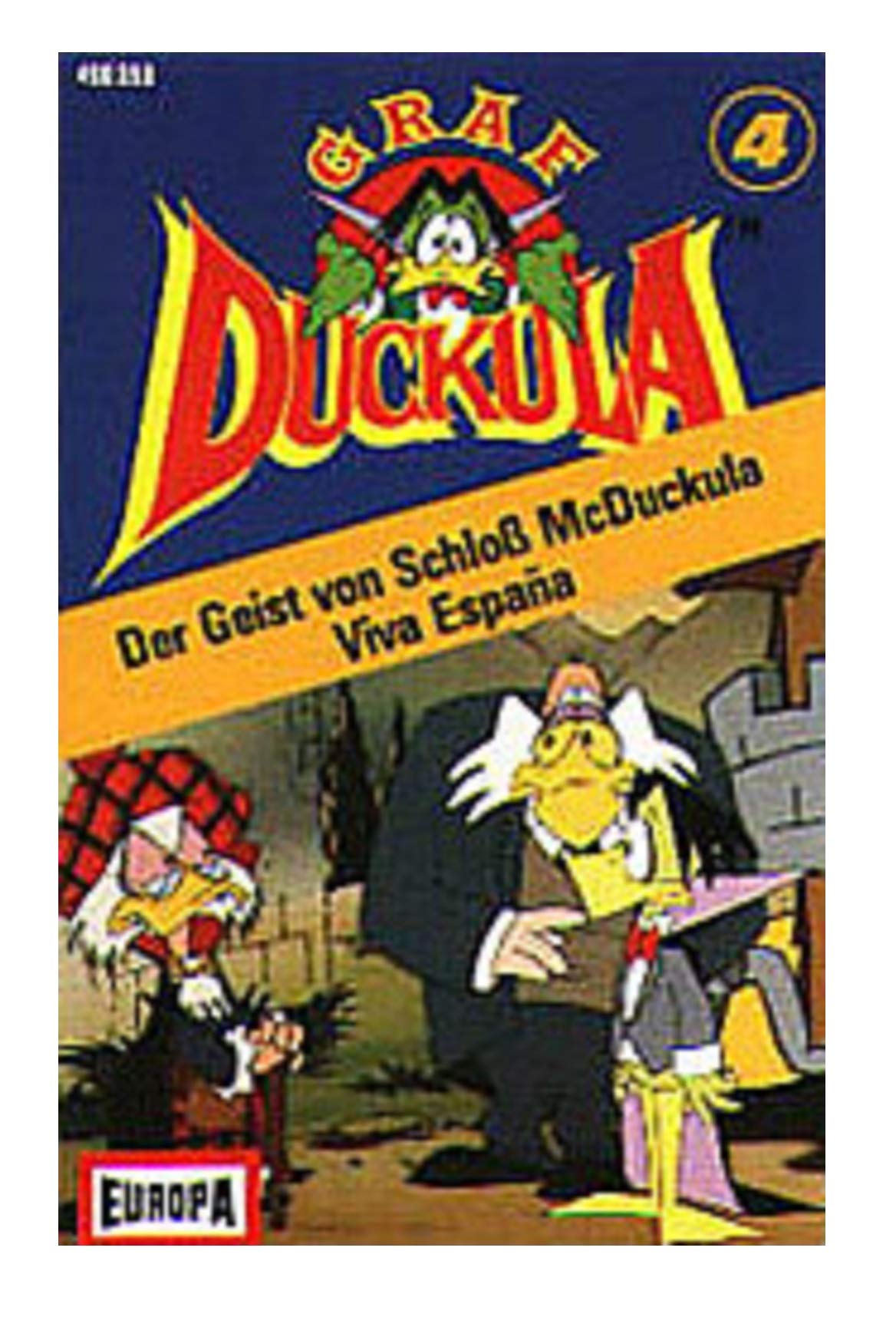 Graf Duckula Serie Hörspiel MC Folge 004 4 Der Geist von Schloß McDuckula + Viva Espana Europa Music