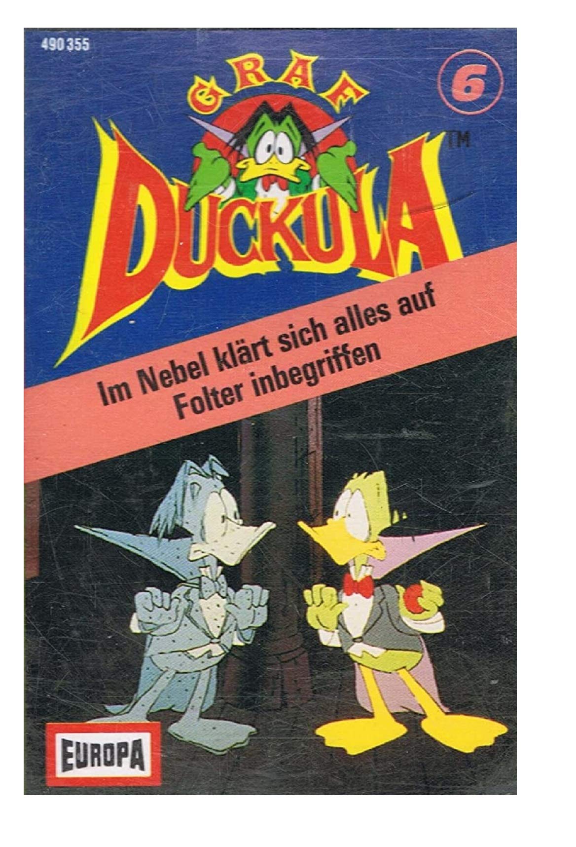 Graf Duckula Serie Hörspiel MC Folge 006 6 Im Nebel klärt sich alles auf + Folter inbegriffen Europa Music