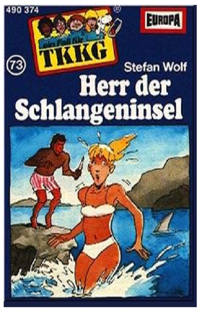 TKKG MC Folge 73 - Herr der Schlangeninsel Children & Young People