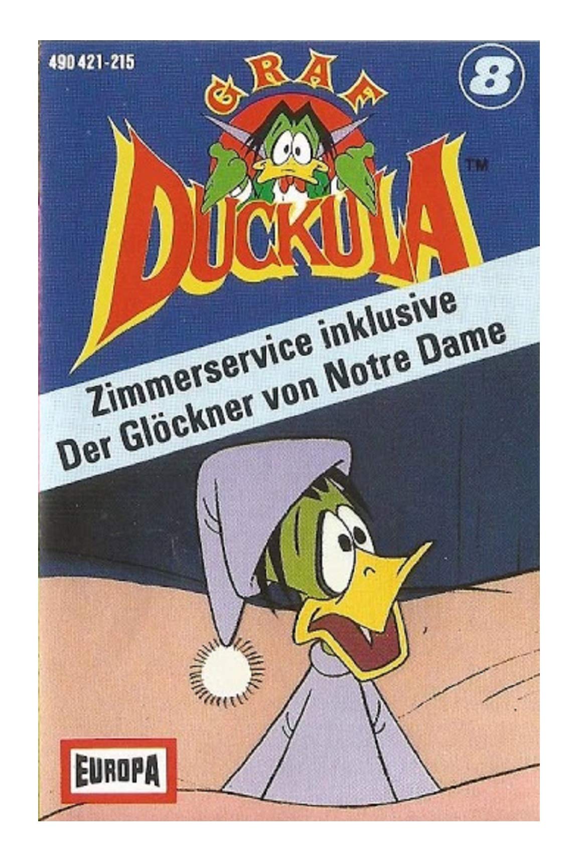 Graf Duckula Serie Hörspiel MC Folge 008 8 Zimmerservice inklusive + Der Glöckner von Notre Dame Europa Music