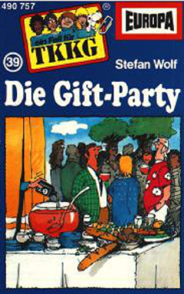 TKKG MC Folge 39 - Die Gift-Party Children & Young People