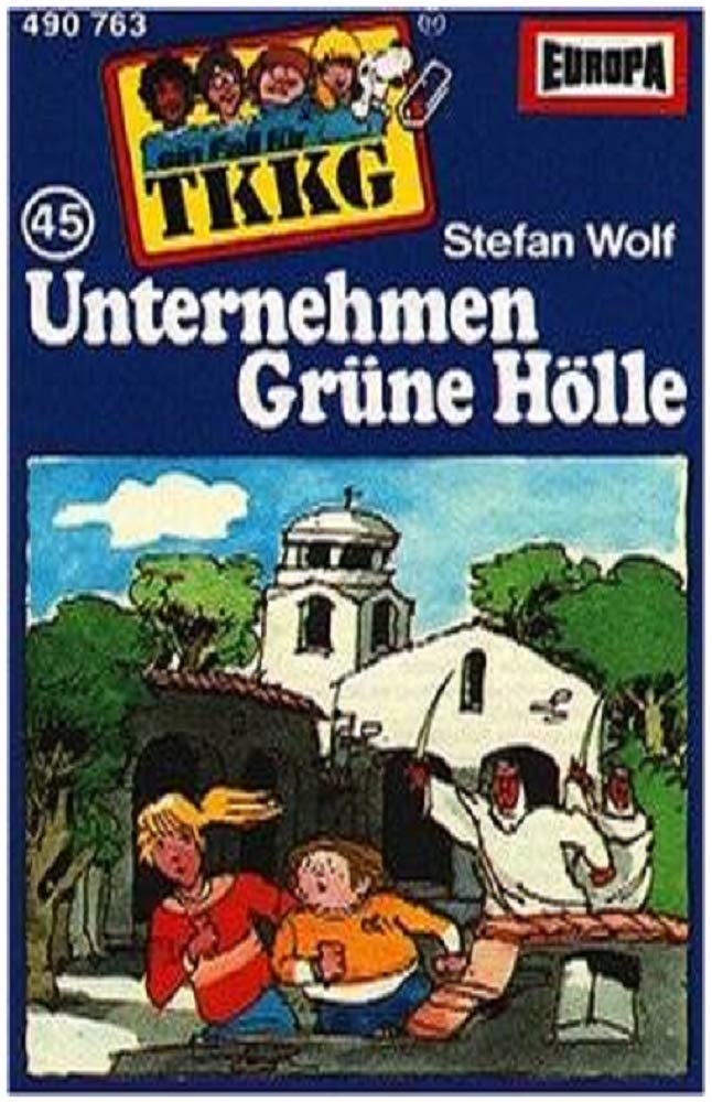 TKKG MC Folge 45 - Unternehmen Grüne Hölle Children & Young People