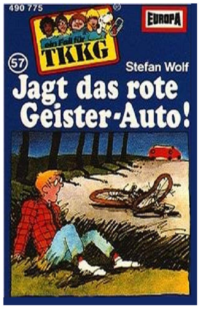 TKKG MC Folge 57 - Jagt das rote Geister-Auto! Children & Young People