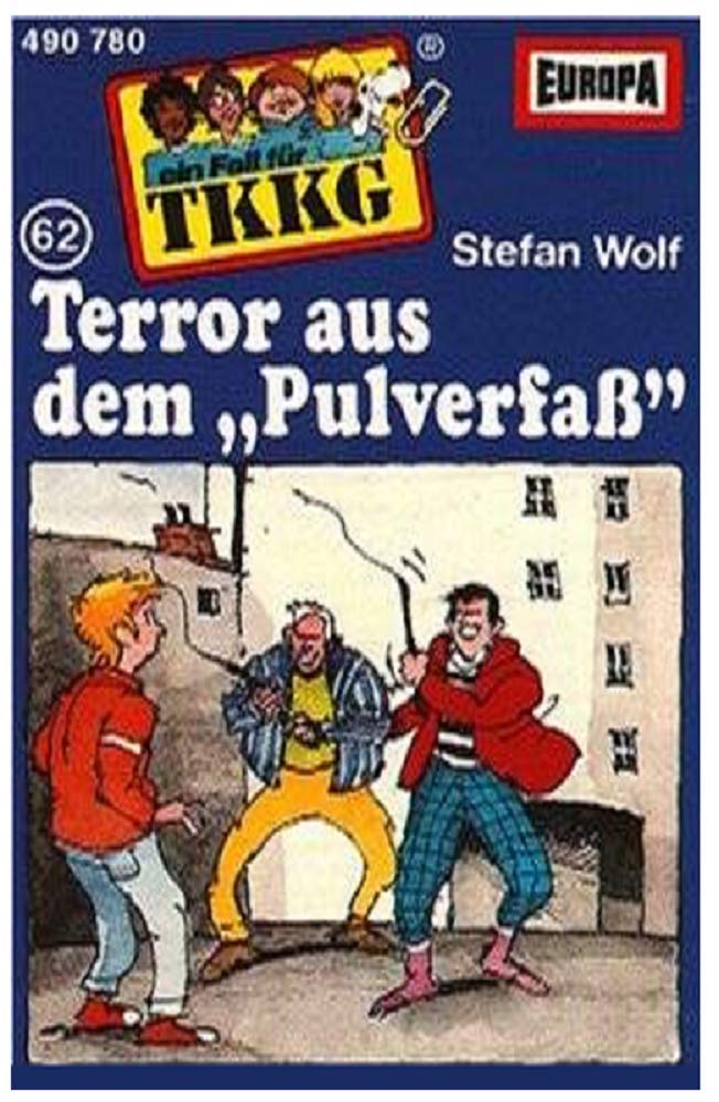 TKKG MC Folge 62 - Terror aus dem "Pulverfaß" Children & Young People