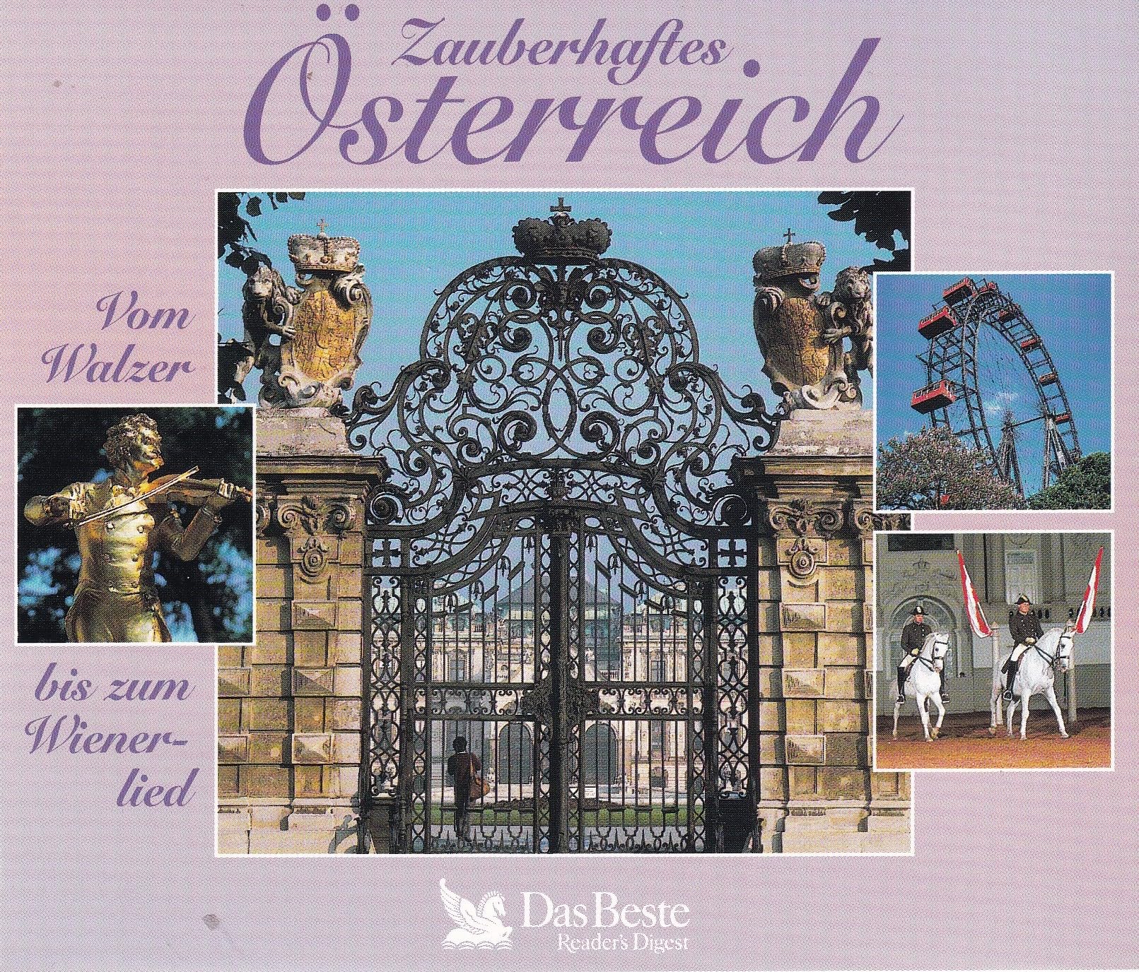 ZAUBERHAFTES ÖSTERREICH - Vom Walzer bis zum Wienerlied (Wunschkonzert der schönsten Melodien Österreichs/Heitere Wiener Evergreens/Walzer Der Familie Strauß/Operette/Beim Heurigen in Grinzing/Grüß mir mein Wien: Ein Abschied in Noten; u.a. mit Paul Hö... Music