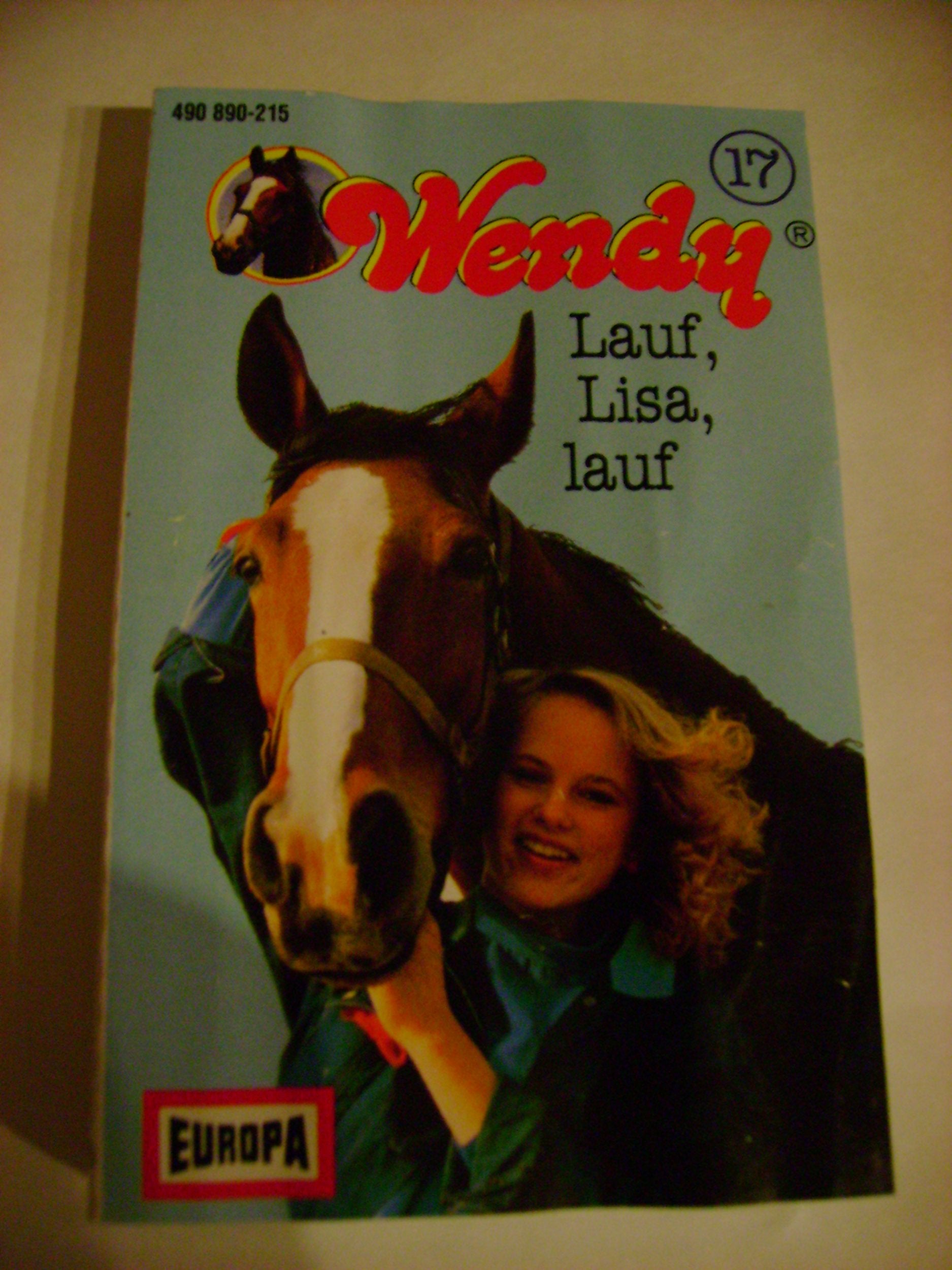 Wendy 17 - Lauf, Lisa, lauf - Europa Music