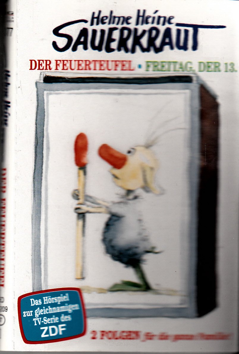 Helme Heine Sauerkraut - Der Feuerteugel Freitag, der 13. Music