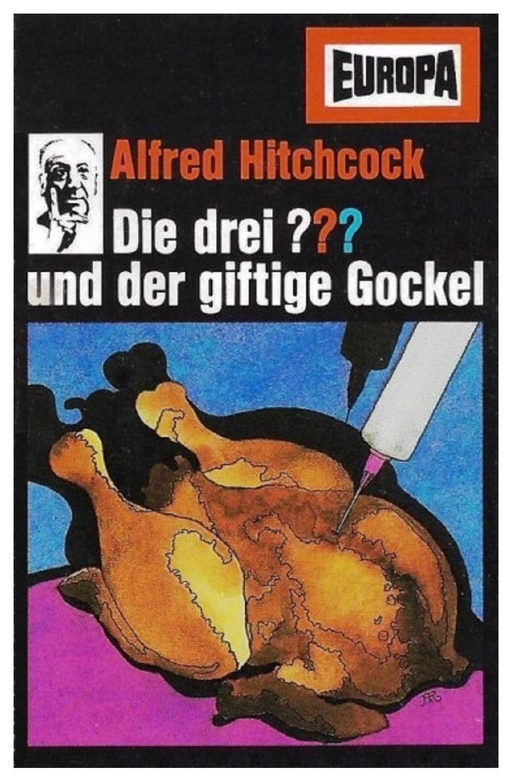 Die Drei Fragezeichen - Folge 47: der Giftige Gockel cd