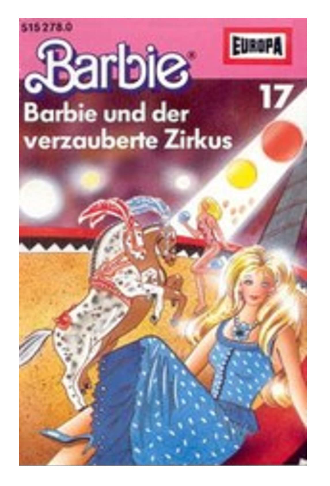 Barbie, Barbie und der verzauberte Zirkus (Hörkassette) Music