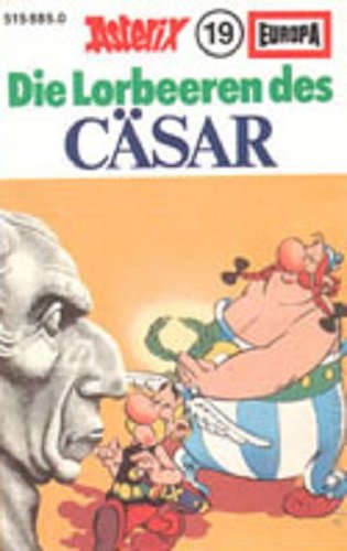Asterix & Obelix Nr. 19 - Die Lorbeeren des Cäsar MC Europa Music