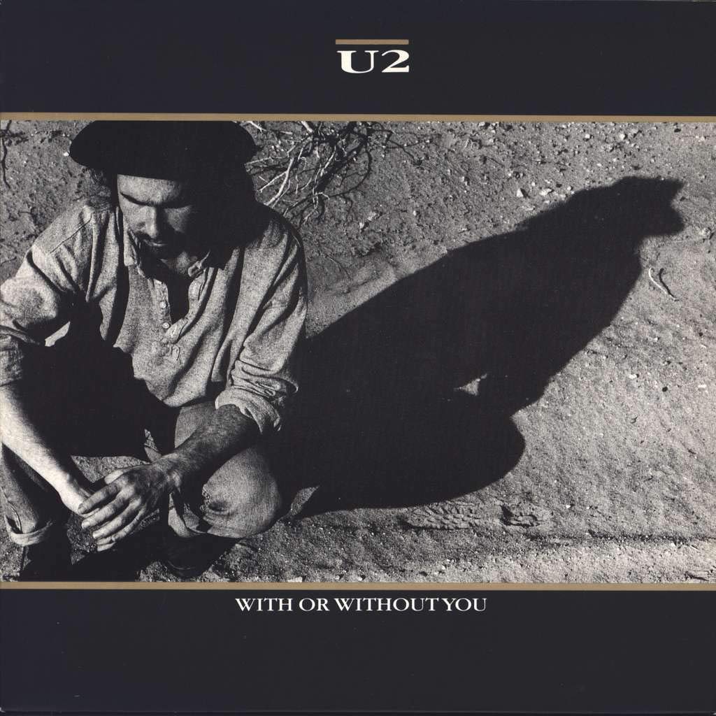 With or without you (1987) / Vinyl single Music