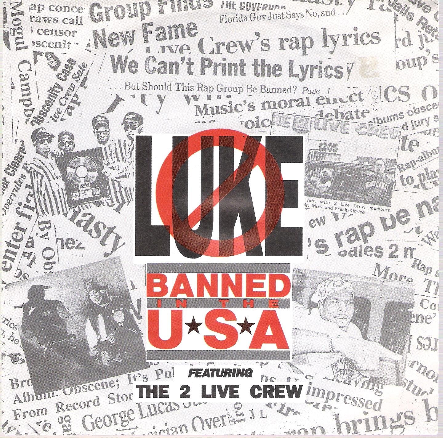 Banned in the U.S.A (1990, feat. 2 Live Crew) / Vinyl single Music