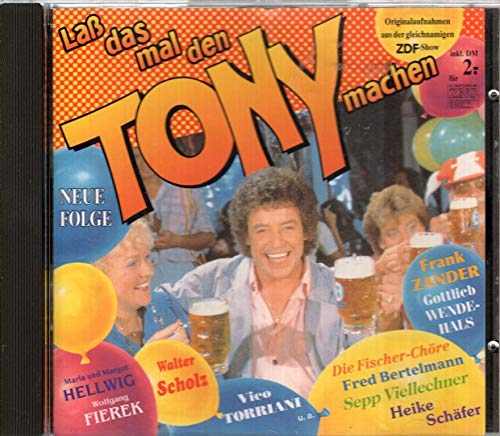 Lass Das Mal Den Tony Machen Neue Folge Country & Folk