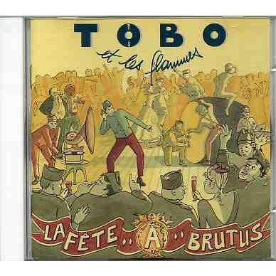 Product Image: La Fete A Brutus