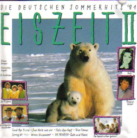 Eiszeit II - die deutschen Sommerhits '91 Music