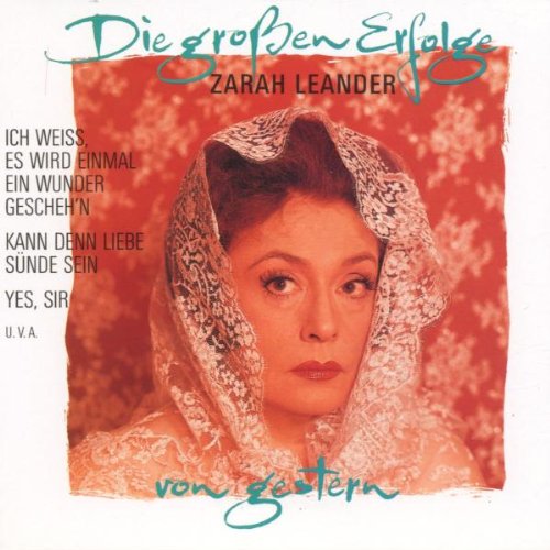 Zarah Leander - Die großen Erfolge von gestern. German Schlager & Volksmusik