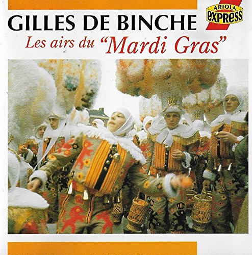 Gilles De Binche - Les Airs Du "Mardi Gras" cd