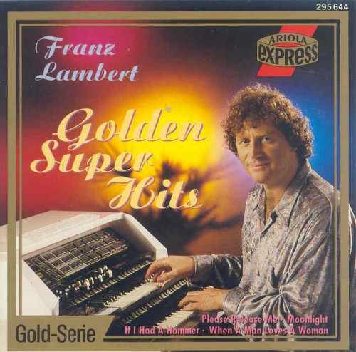 Product Image: Golden Super Hits - Franz Lambert